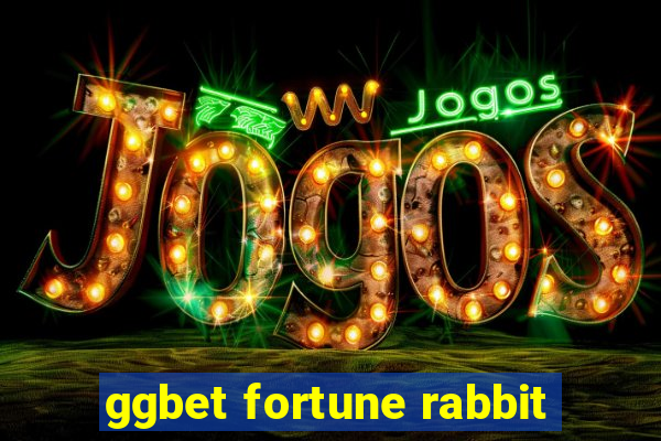 ggbet fortune rabbit